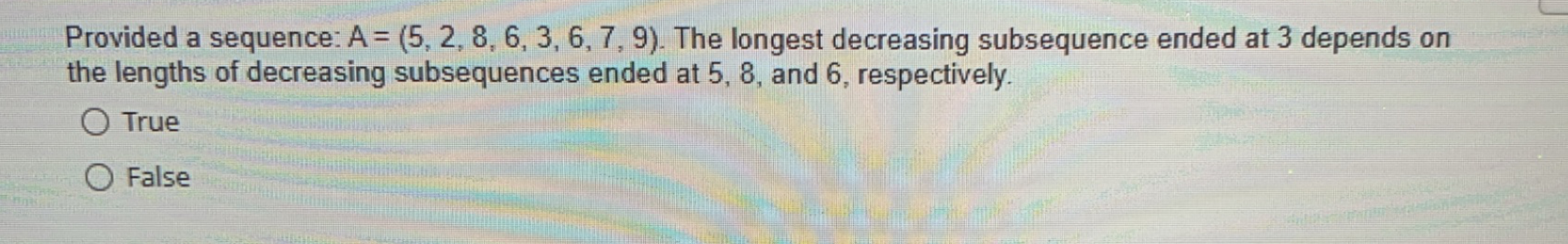 Provided a sequence: A = ( 5 , 2 , 8 , 6 , 3 , 6