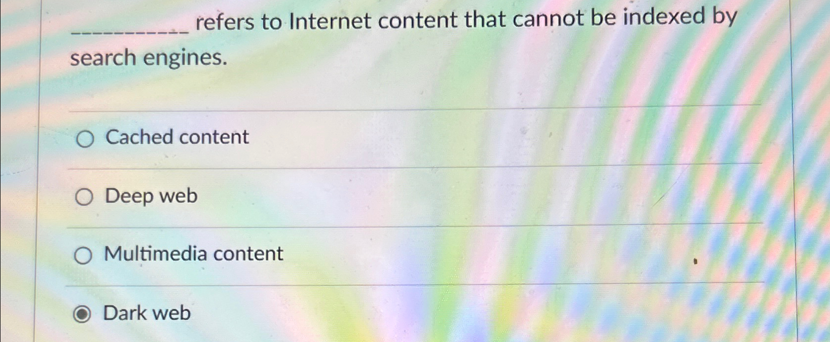 q , refers to Internet content that cannot be