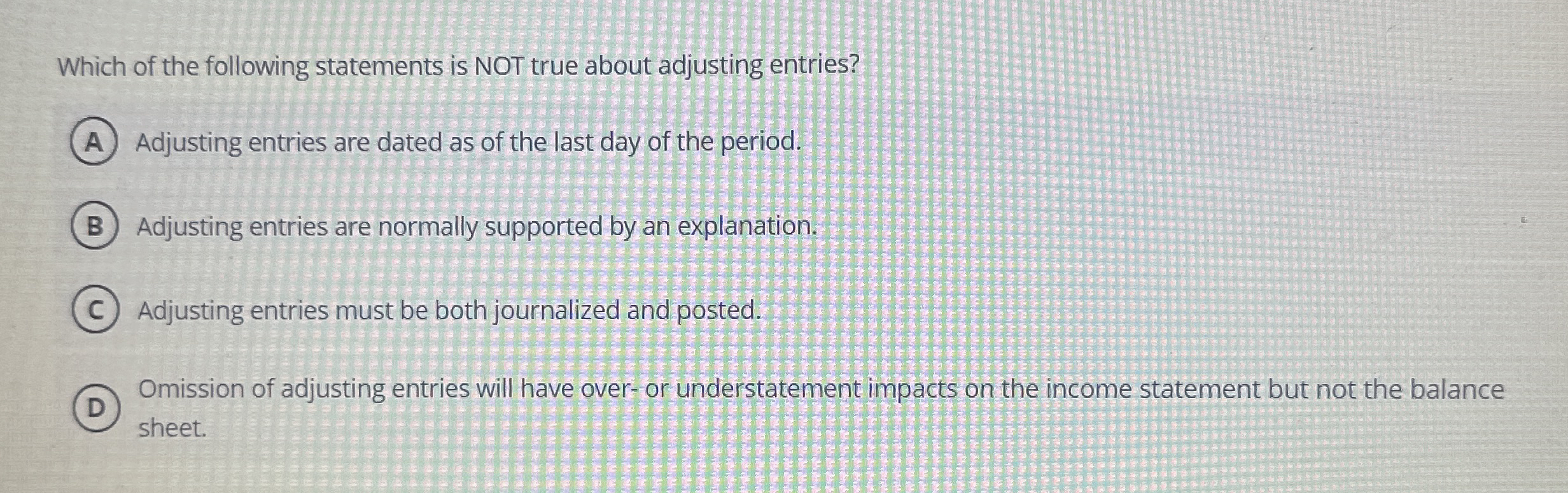 Which of the following statements is NOT true