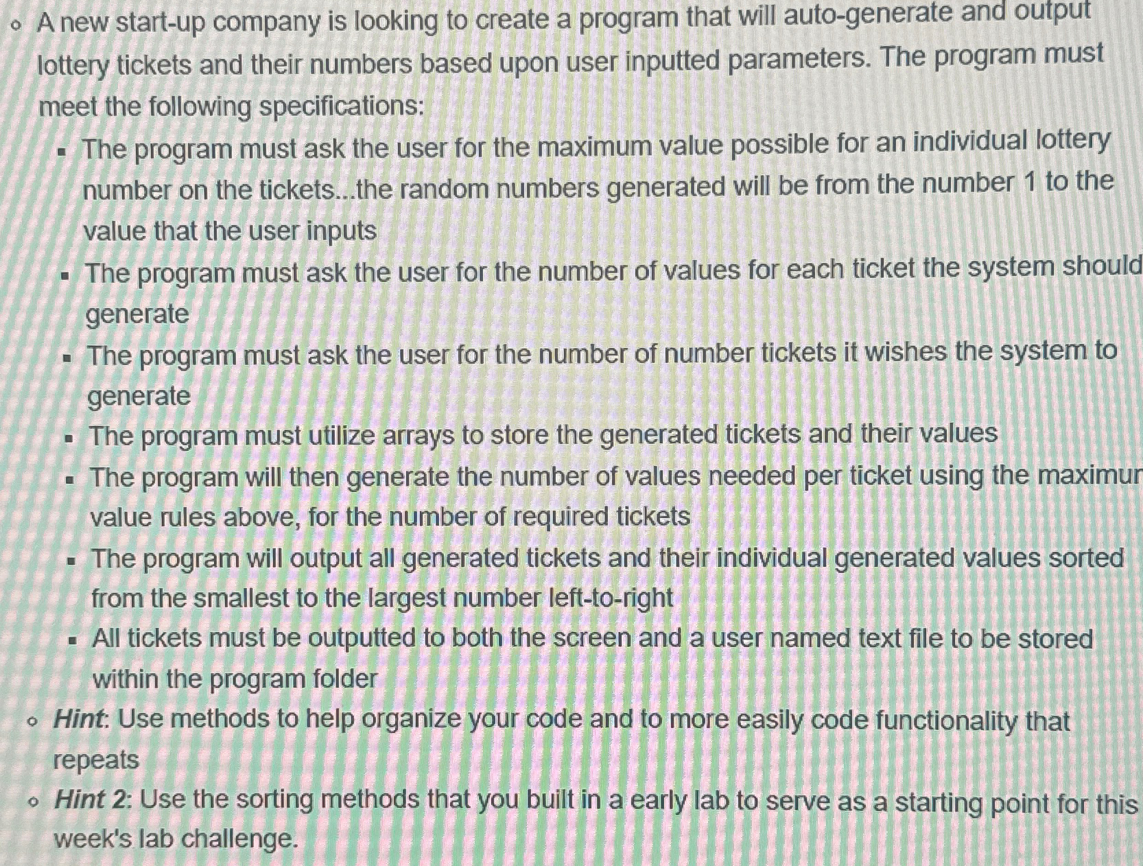 A new start - up company is looking to create a