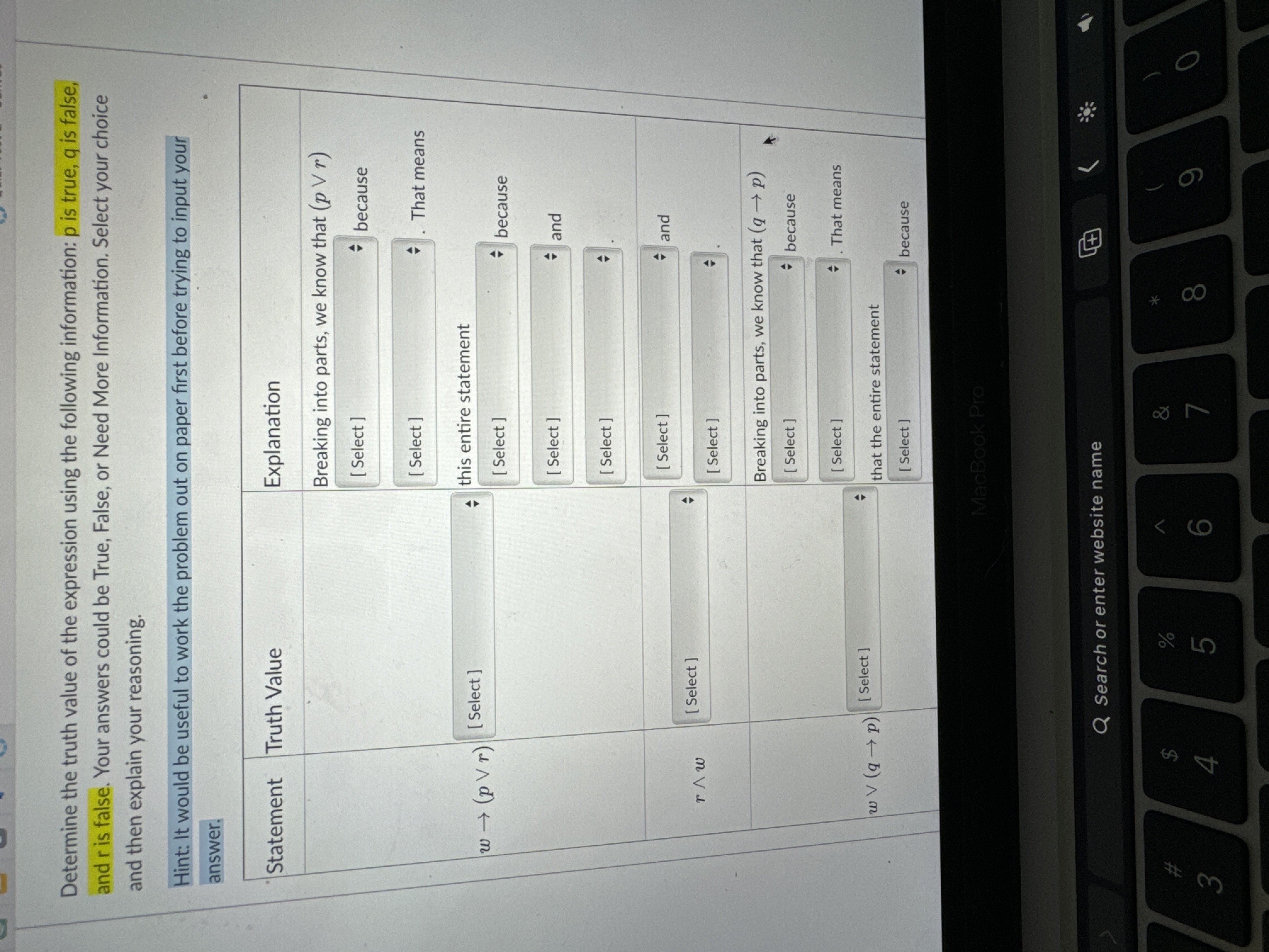 Question 8 Determine the truth value of the