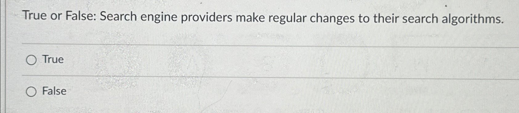 True or False: Search engine providers make