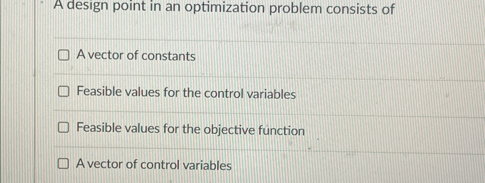 A design point in an optimization problem