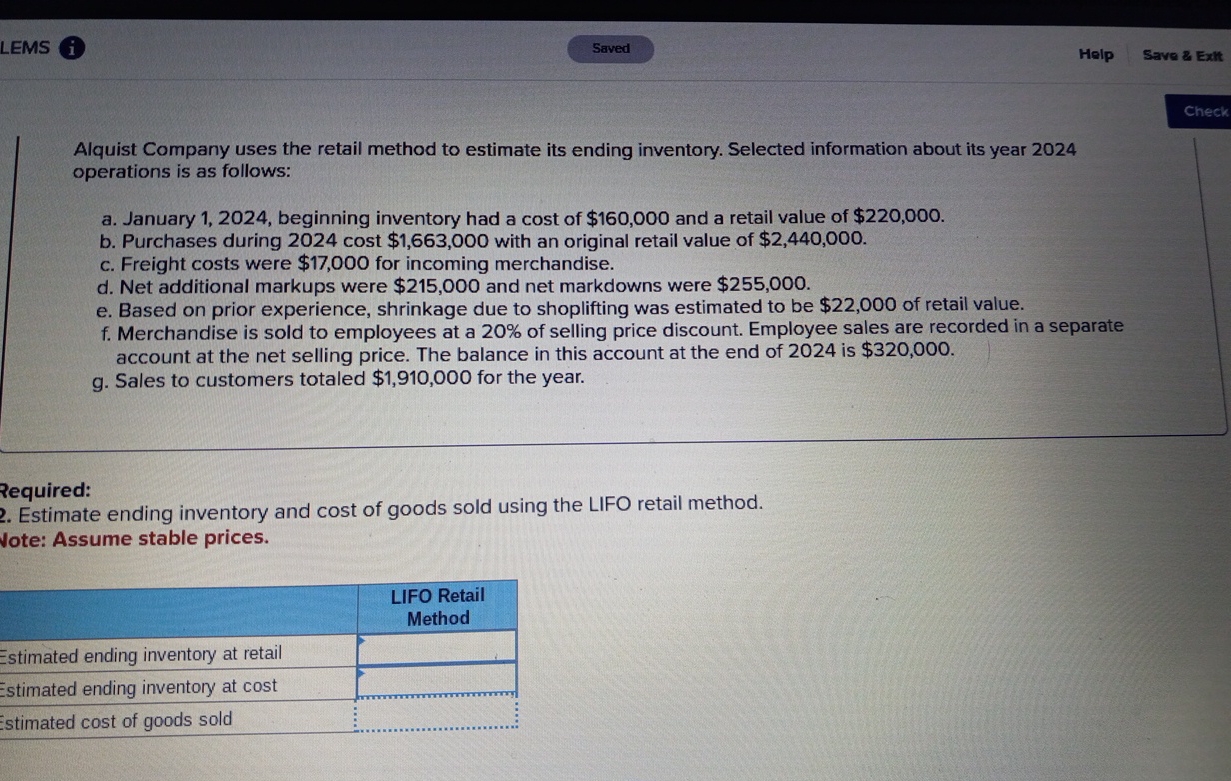 LEMS i ) Help Save & Exth Alquist Company uses