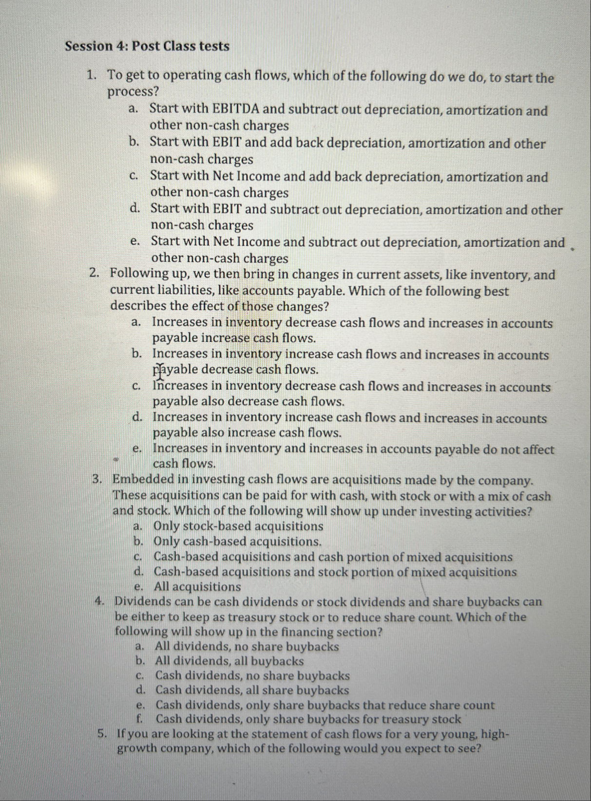 Session 4 : Post Class tests To get to operating