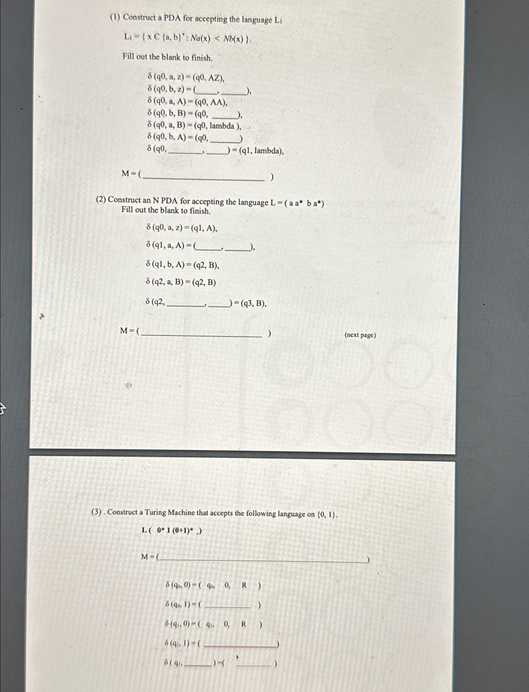 ( 1 ) Construct a PDA for accepting the language