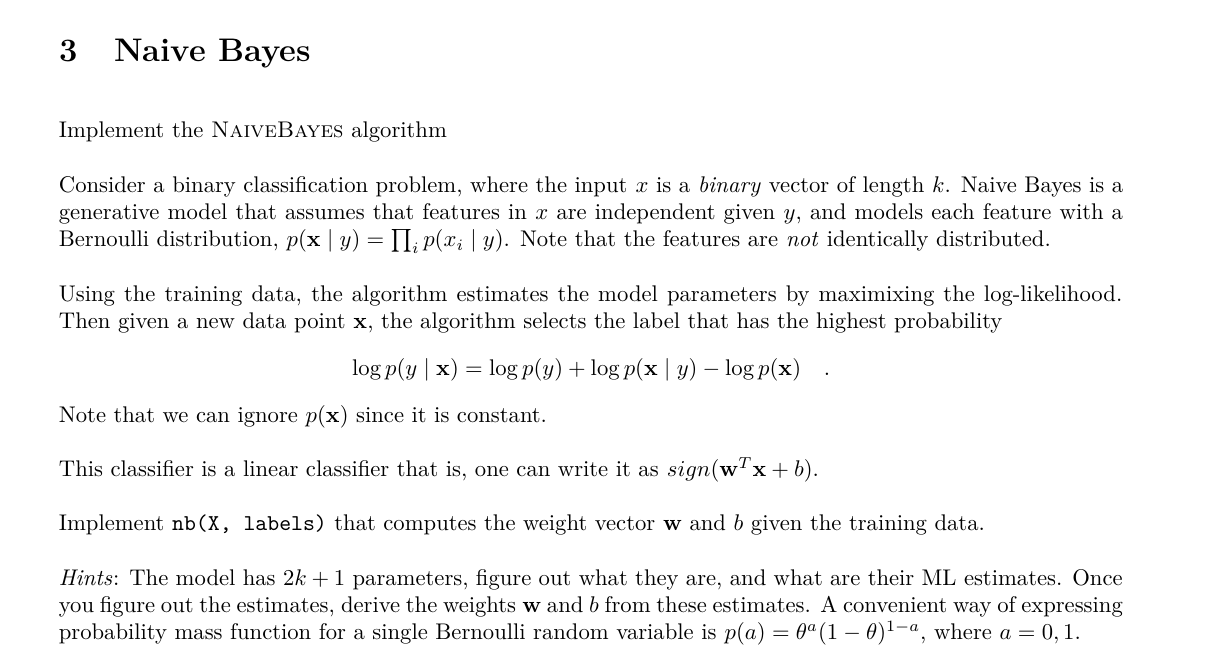 Implement the NAIVEBAYES algorithm Consider a