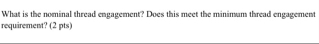 What is the nominal thread engagement? Does this