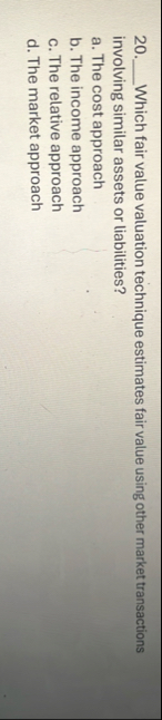 Nhich fair value valuation technique estimates