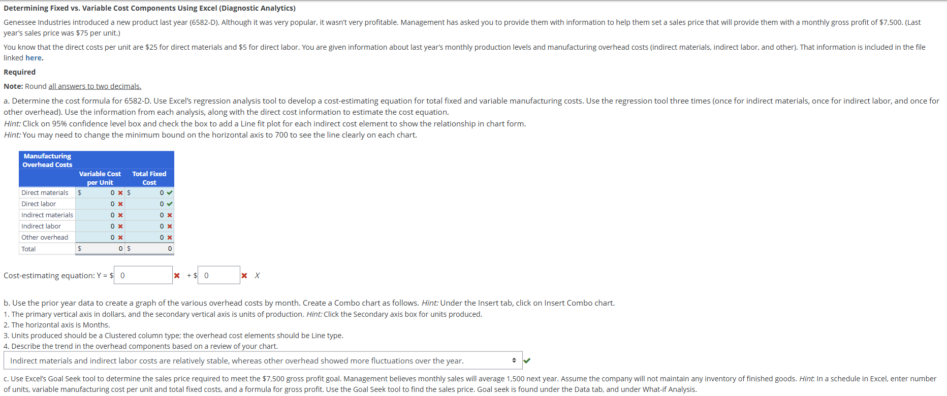 Determining Fixed vs . Variable Cost Components