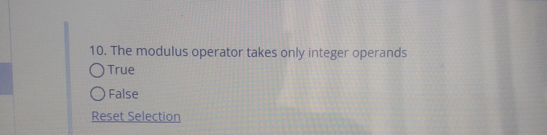 The modulus operator takes only integer operands