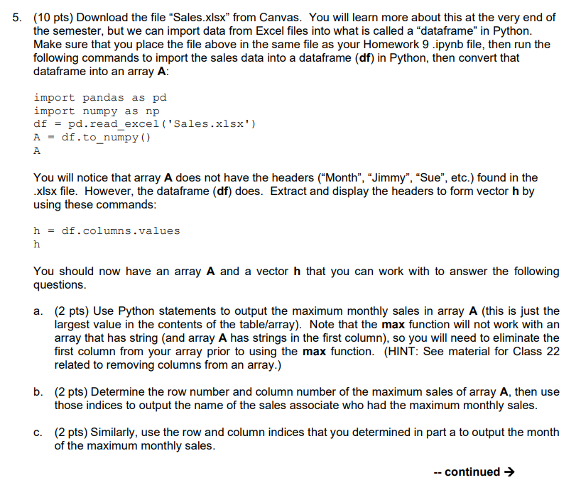 ( 1 0 pts ) Download the file "Sales.xlsx " from