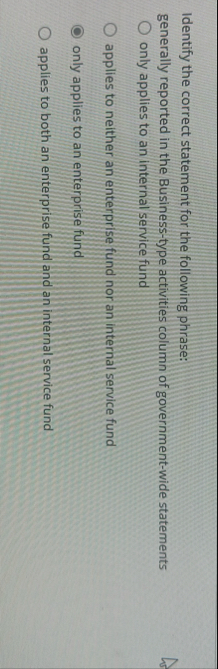 Identify the correct statement for the following