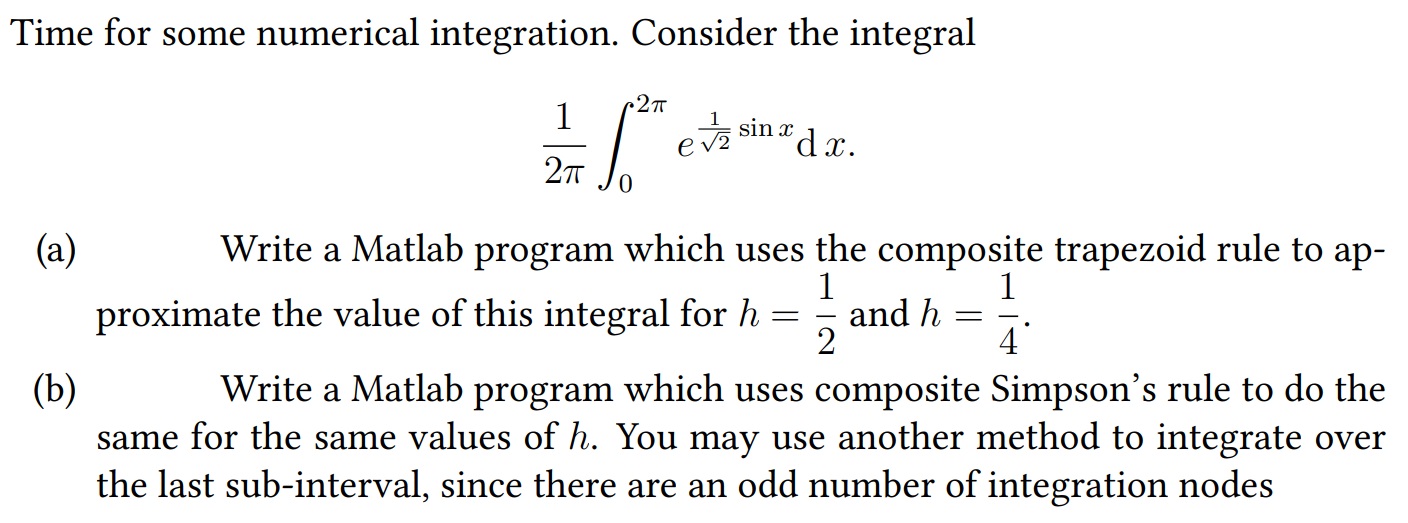 Time for some numerical integration. Consider the