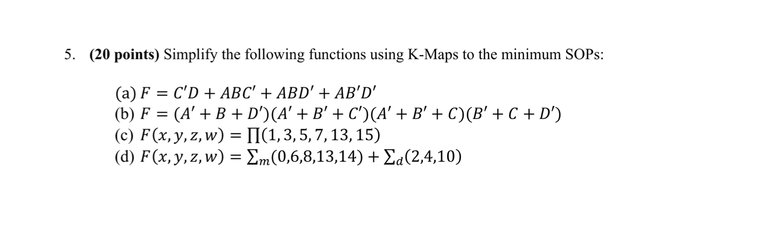 ( 2 0 points ) Simplify the following functions