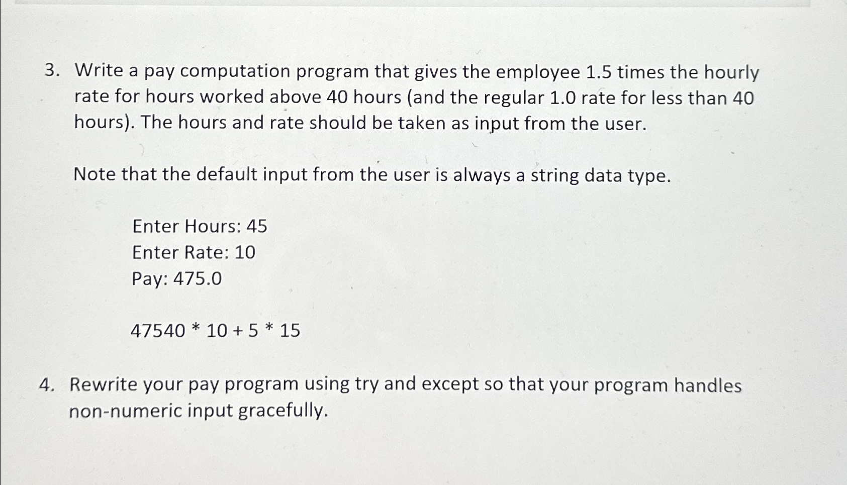 Write a pay computation program that gives the