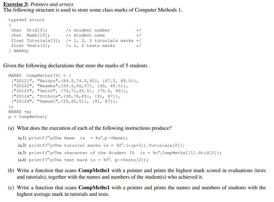 Exercise 3 : Pointers and arrays The following
