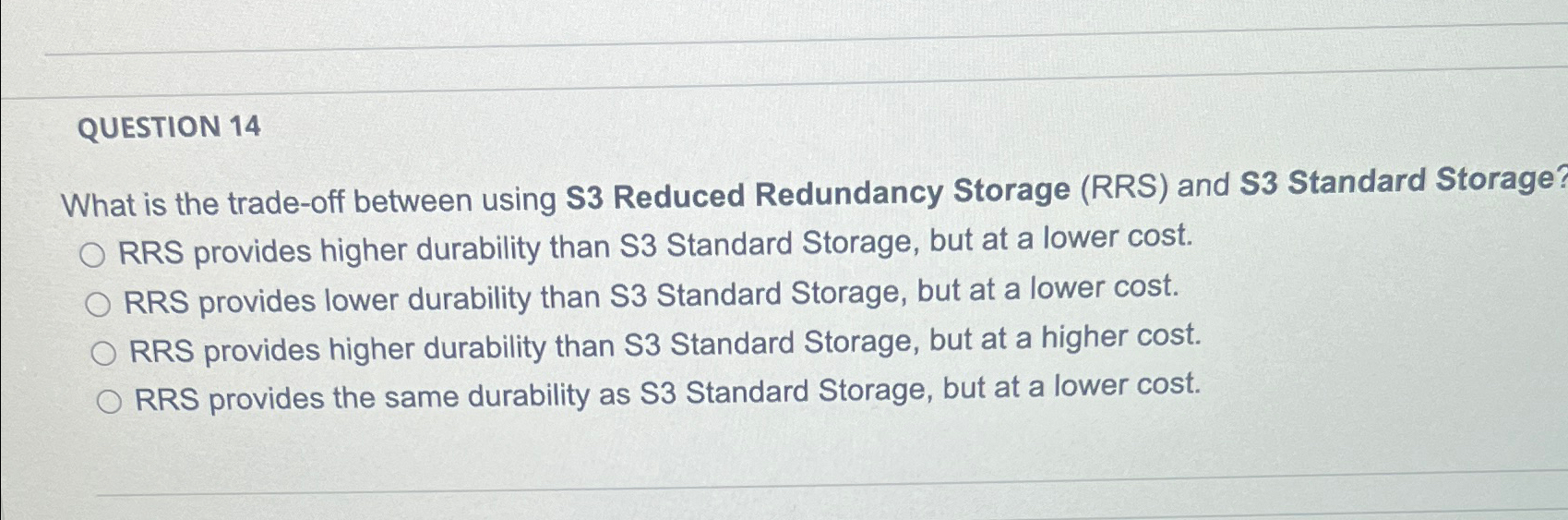 QUESTION 1 4 What is the trade - off between