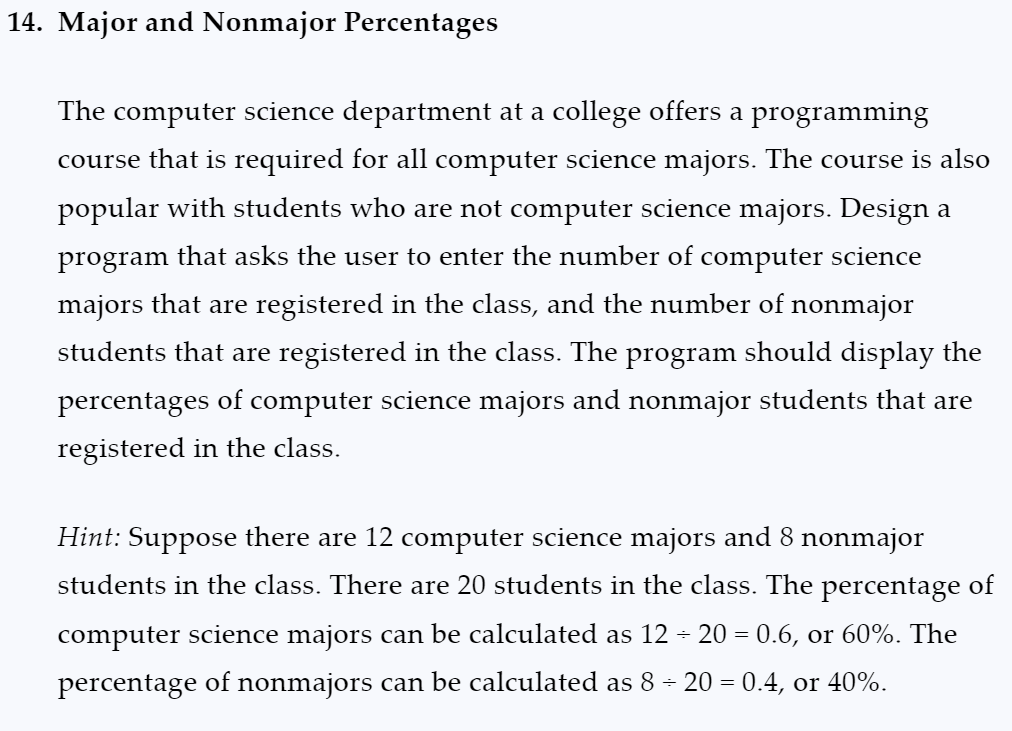 Pseudocode and Flowchart please. Major and