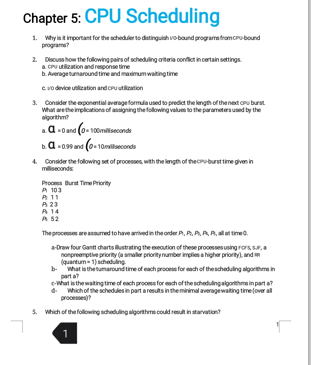 Chapter 5 : CPU Scheduling Why is it important