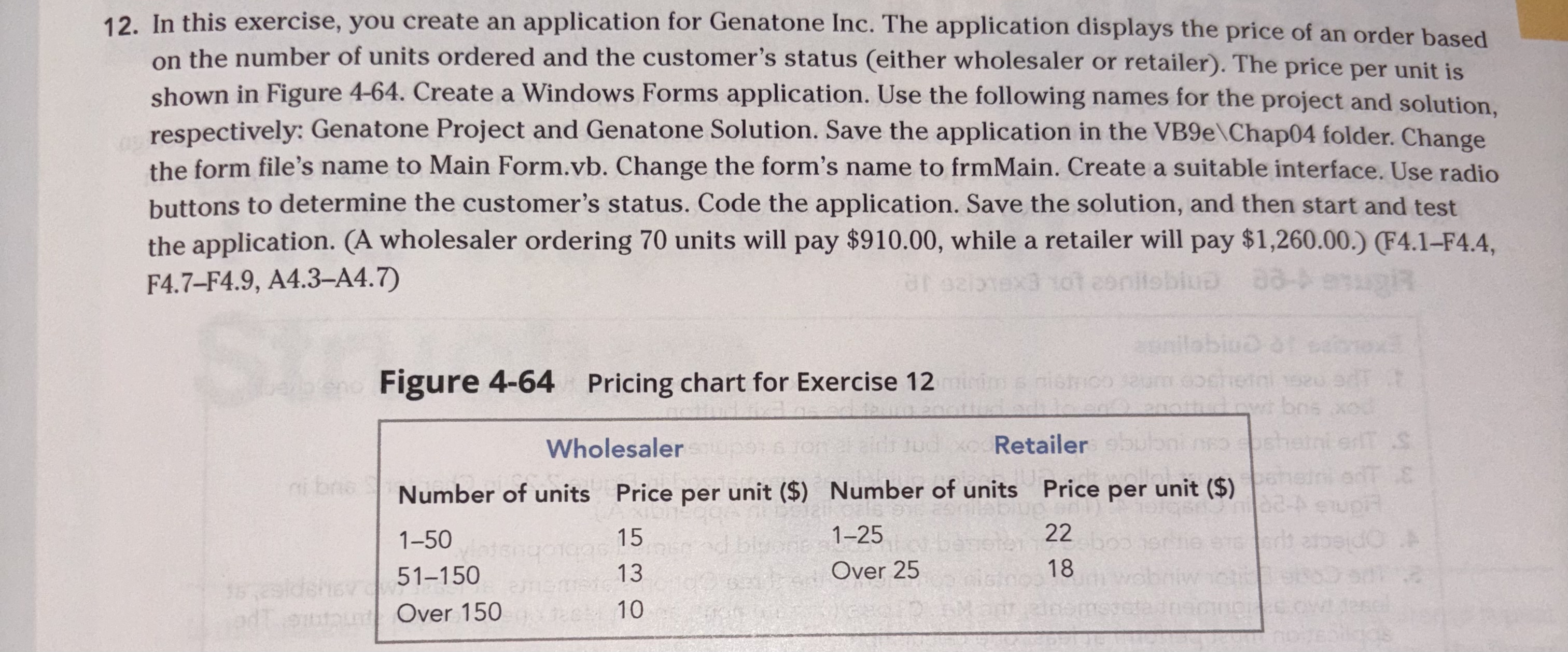 Do the following exercise in Visual Basic and