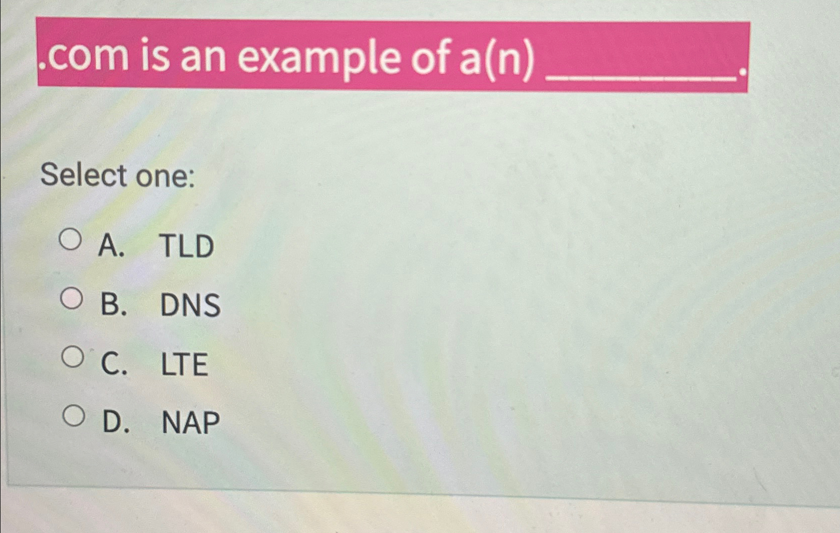 com is an example of a ( n ) q , Select one: A .