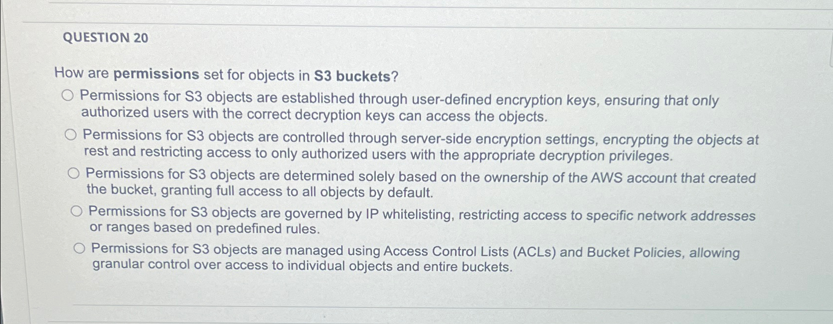 QUESTION 2 0 How are permissions set for objects