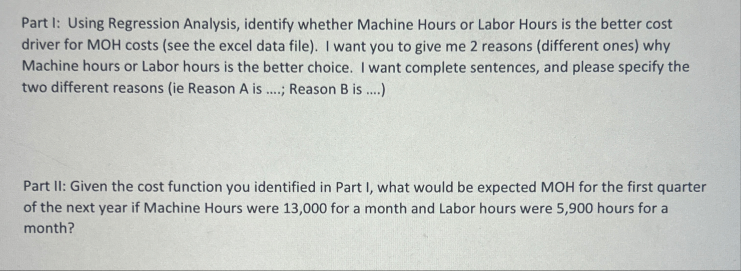 Part I: Using Regression Analysis, identify