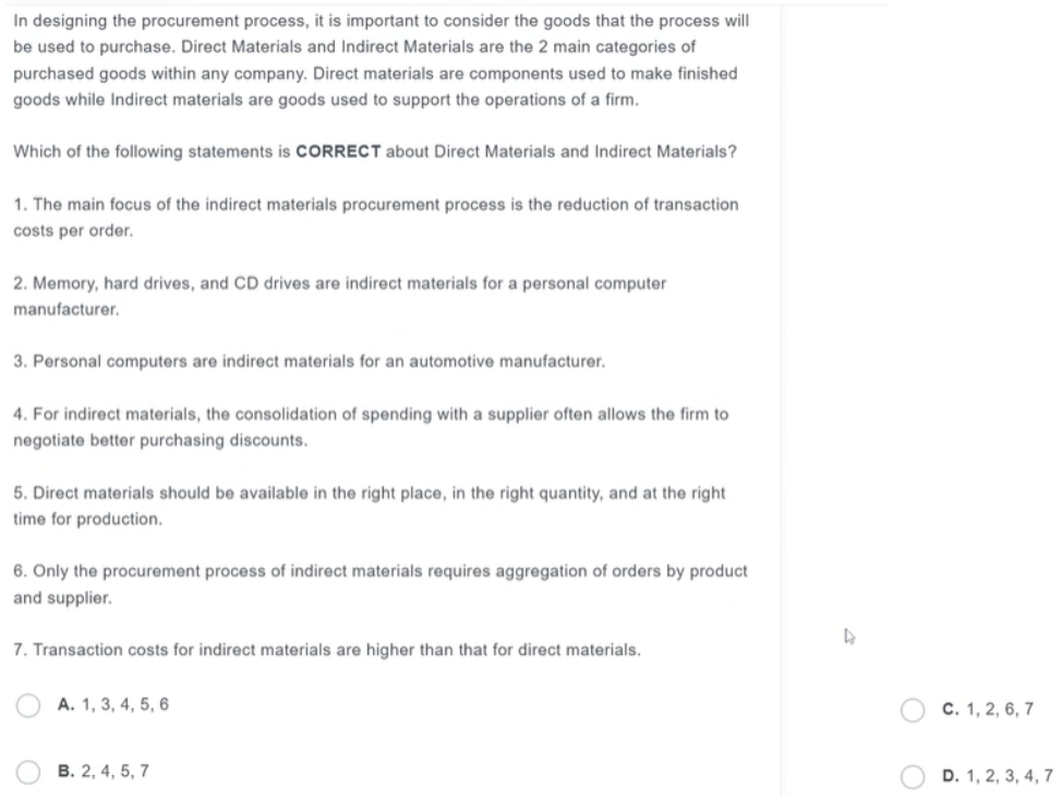 In designing the procurement process, it is