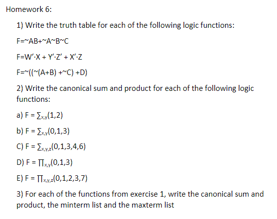 Homework 6 : Write the truth table for each of