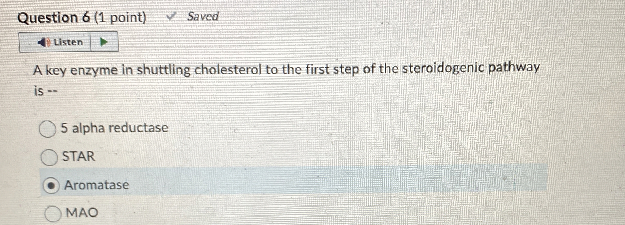 Question 6 ( 1 point ) Saved A key enzyme in