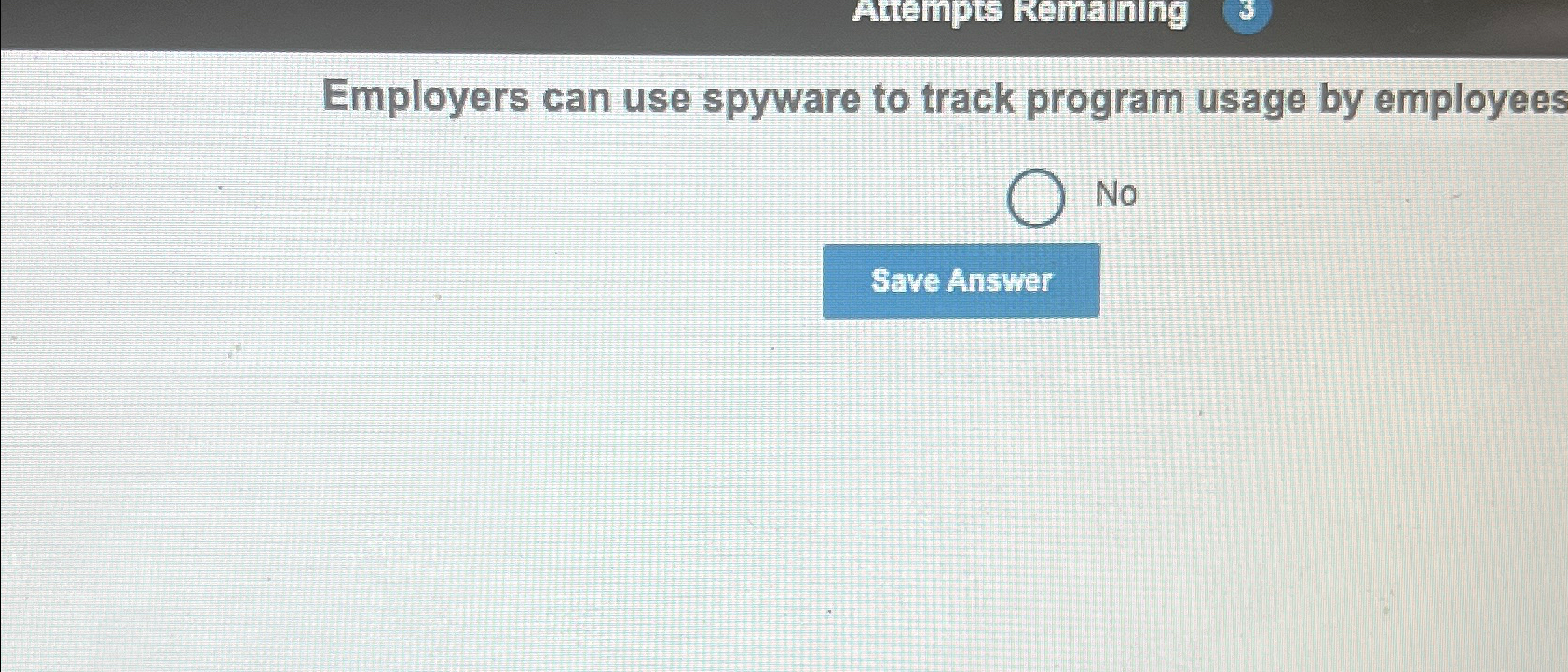 Employers can use spyware to track program usage