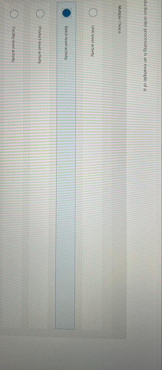 duction order processing is an example of a: