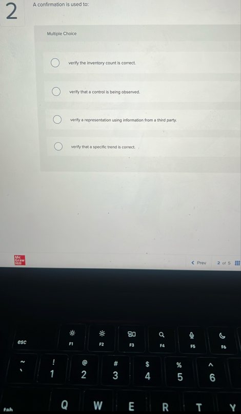 A confirmation is used to: Multiple Choice verify