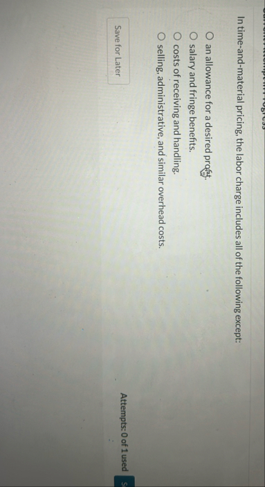 In time - and - material pricing, the labor