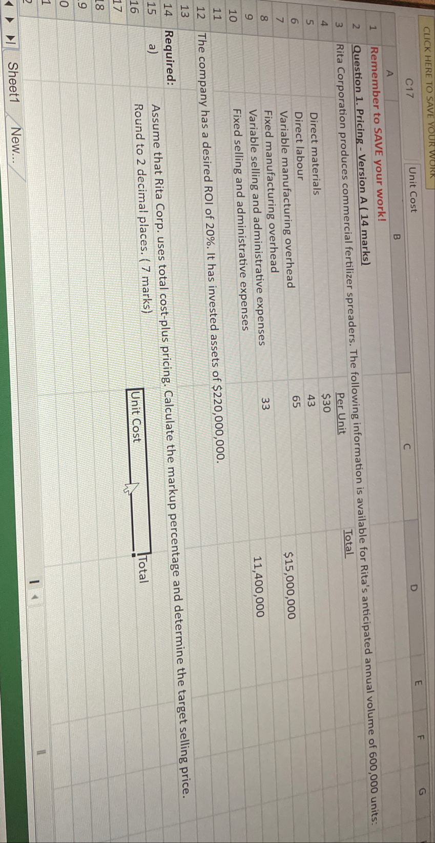 CUCK HERE TO SAVE YOUR WORK C 1 7 Unit Cost A