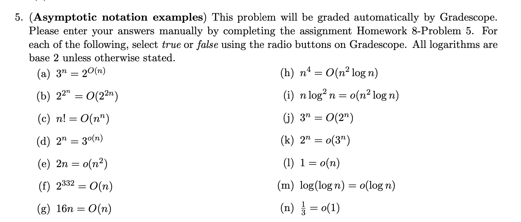 ( Asymptotic notation examples ) This problem