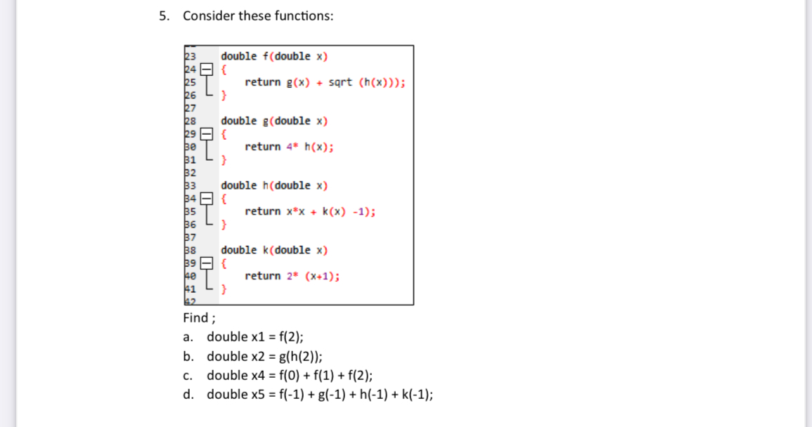 Consider these functions: Find ; a . double x 1 =
