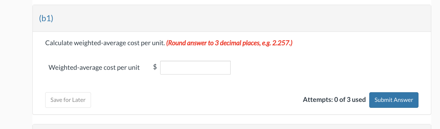 ( b 1 ) Calculate weighted - average cost per