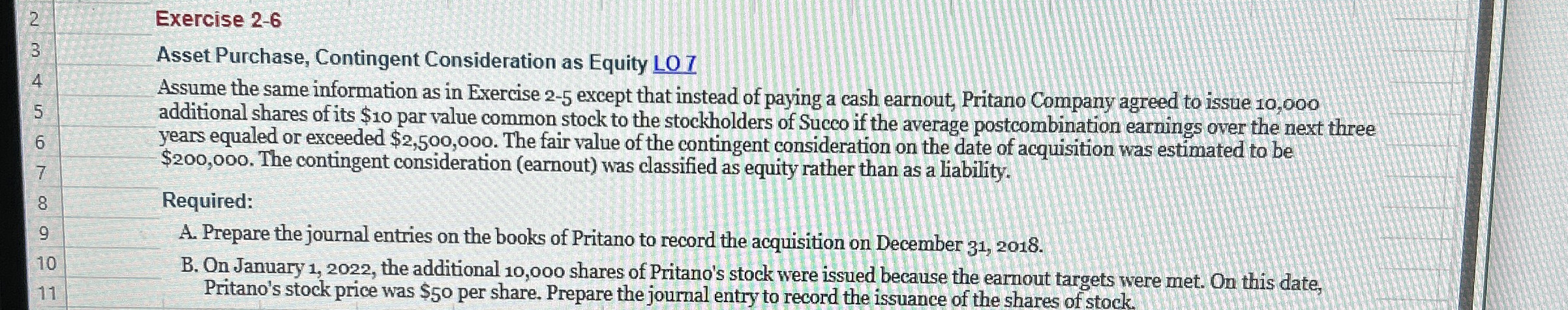 2 , Exercise 2 - 6 Asset Purchase, Contingent