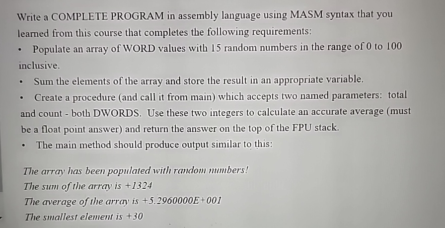 Write a COMPLETE PROGRAM in assembly language