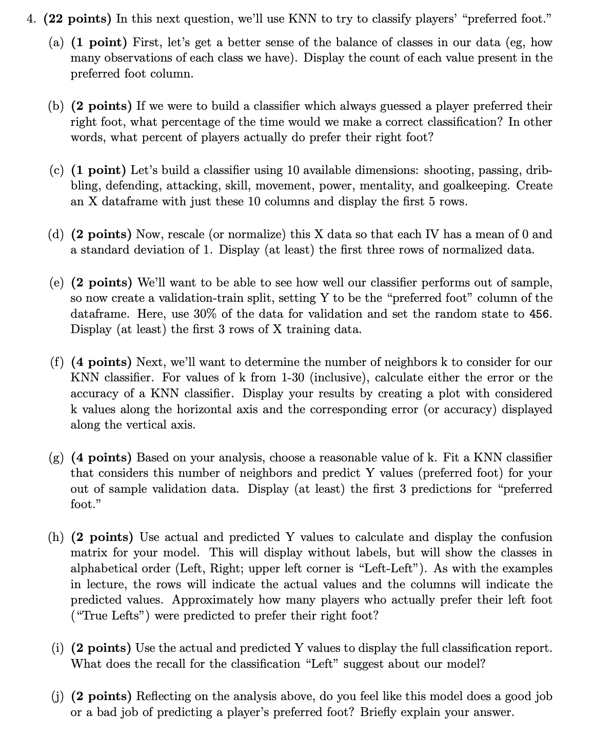 ( 2 2 points ) In this next question, we'll use