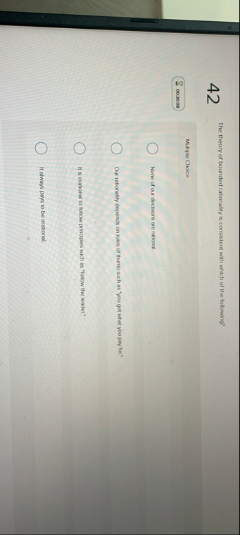 4 2 The theory of bounded rationality is