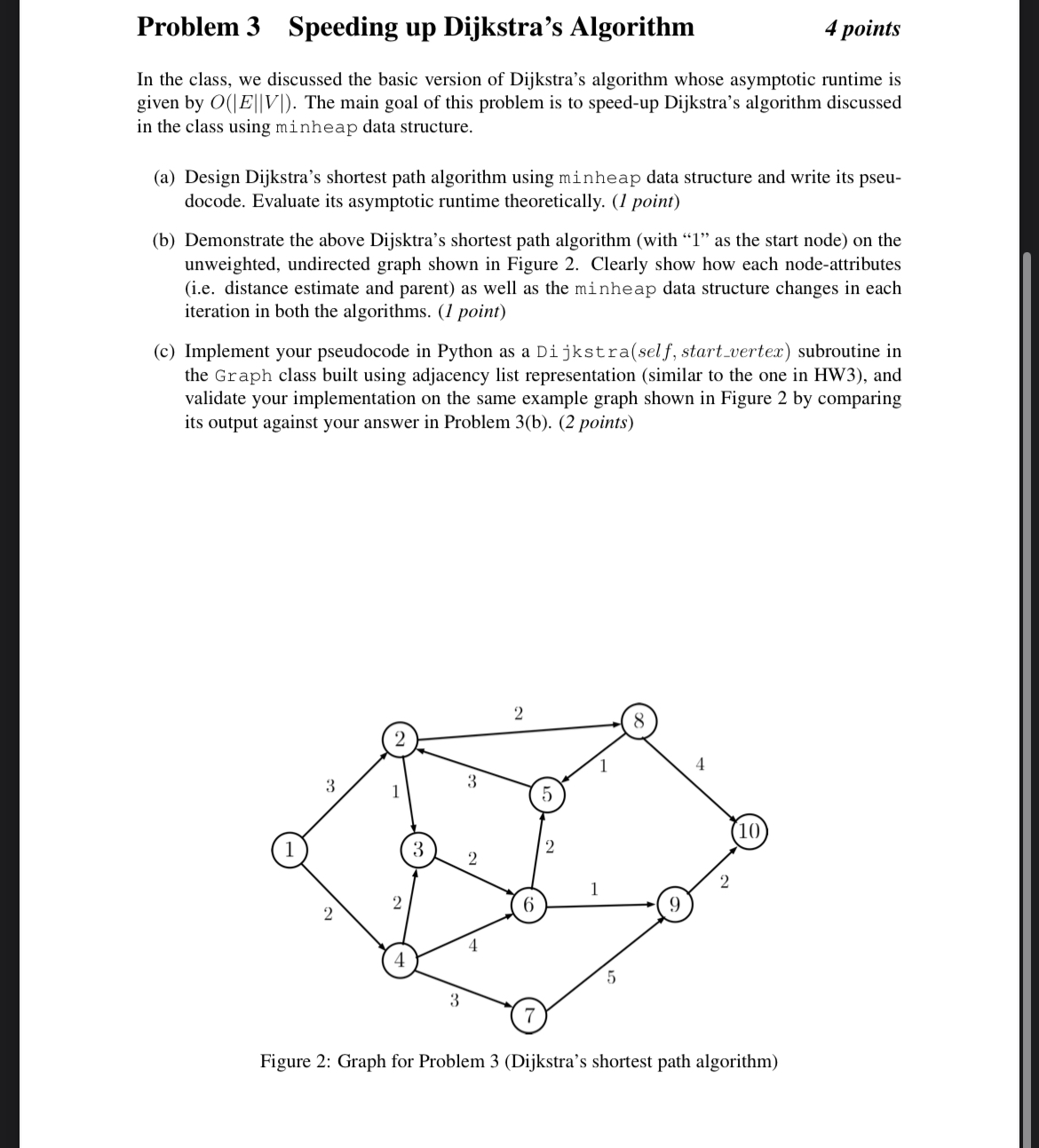 Problem 3 Speeding up Dijkstra's Algorithm 4