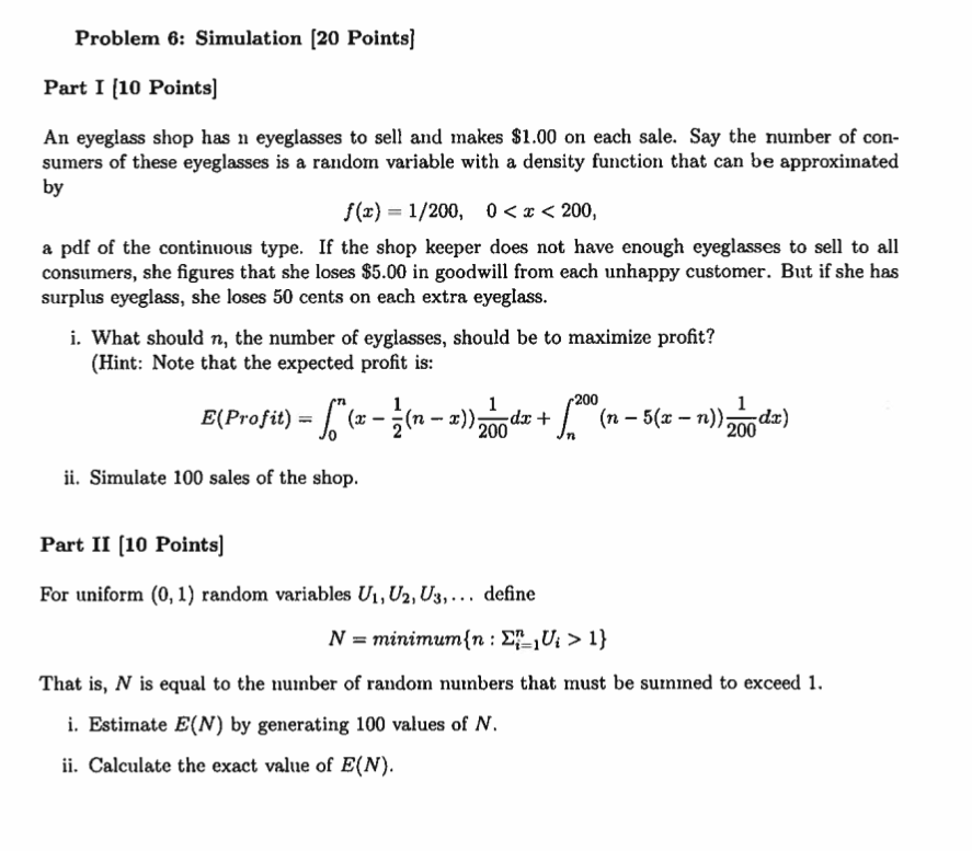 Using R language please Part I Simulation An