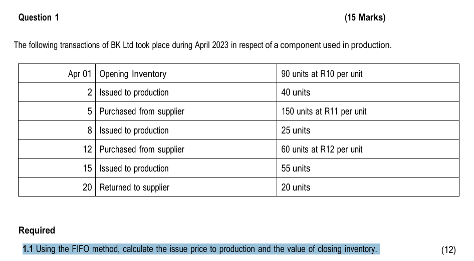 Question 1 ( 1 5 Marks ) The following