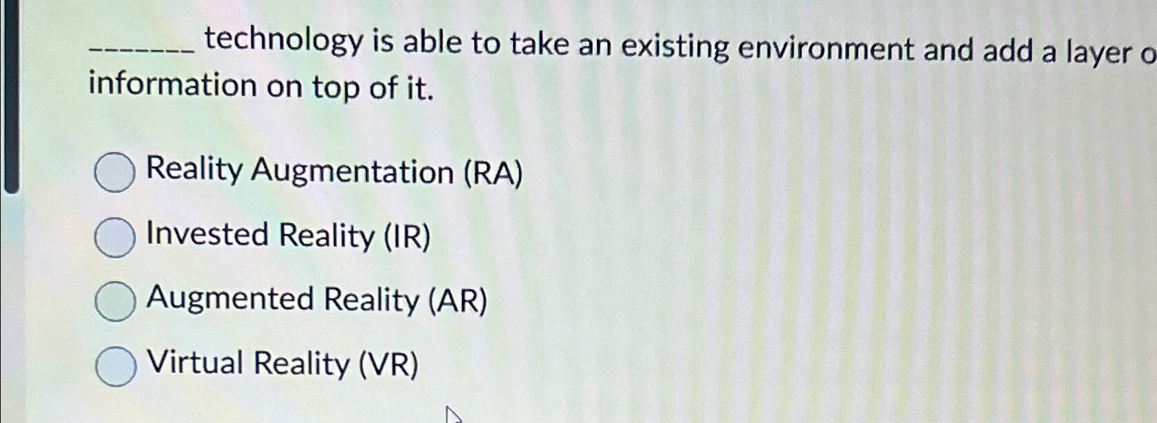 q , technology is able to take an existing