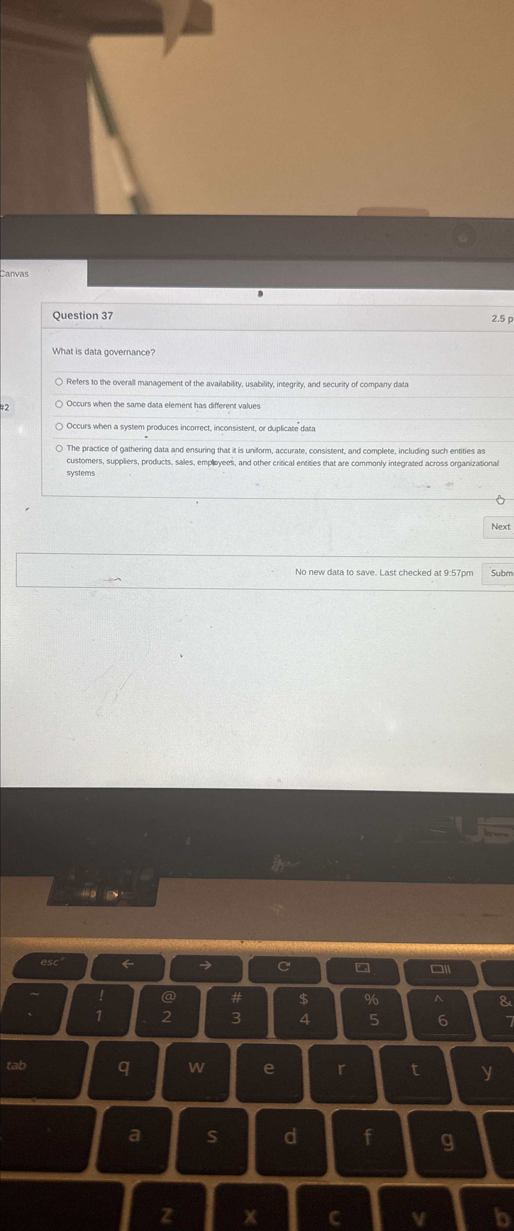 Question 3 7 What is data governance? Refers to