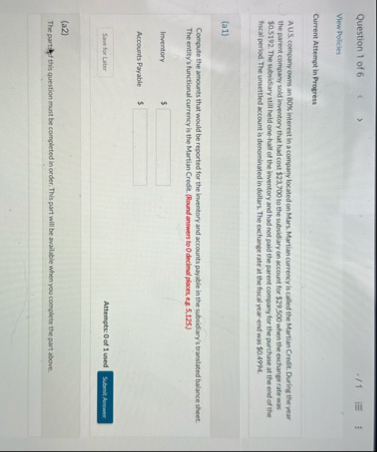 Question 1 of 6 . ? 1 View Policies Current