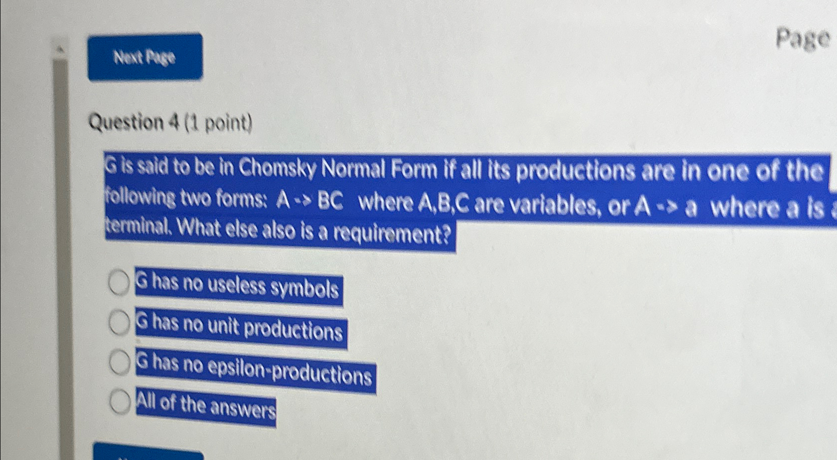 Question 4 ( 1 point ) Gis said to be in Chomsky
